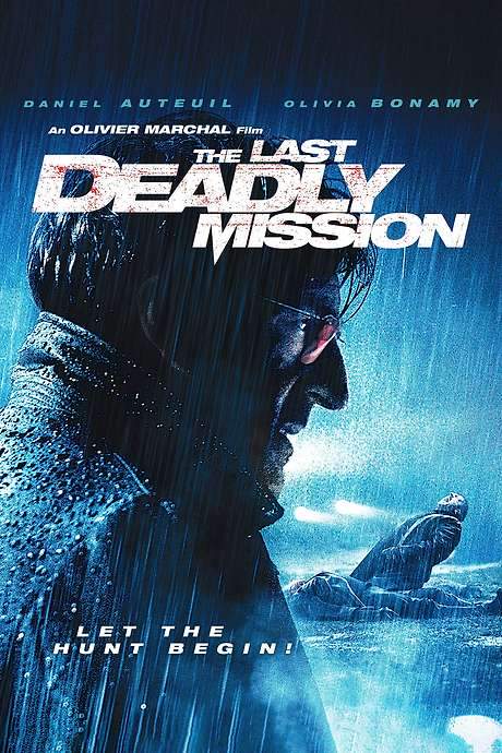 The Last Deadly Mission